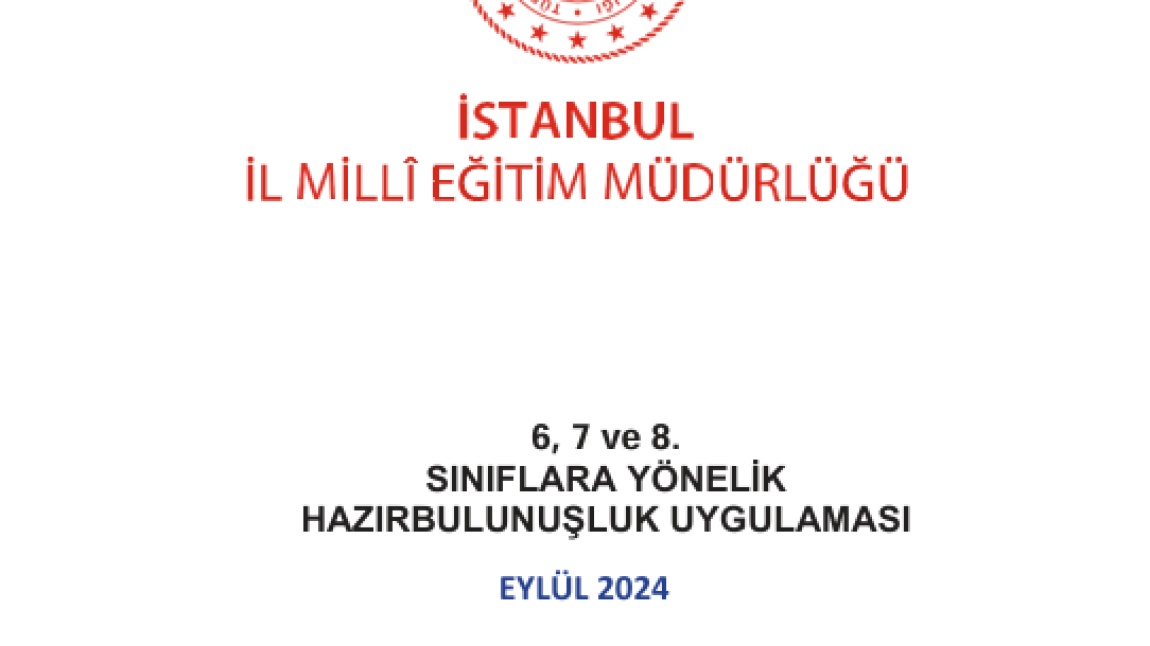 8-11 ve 12. Sınıflara Yönelik Hazırbulunuşluluk Sınav Uygulaması