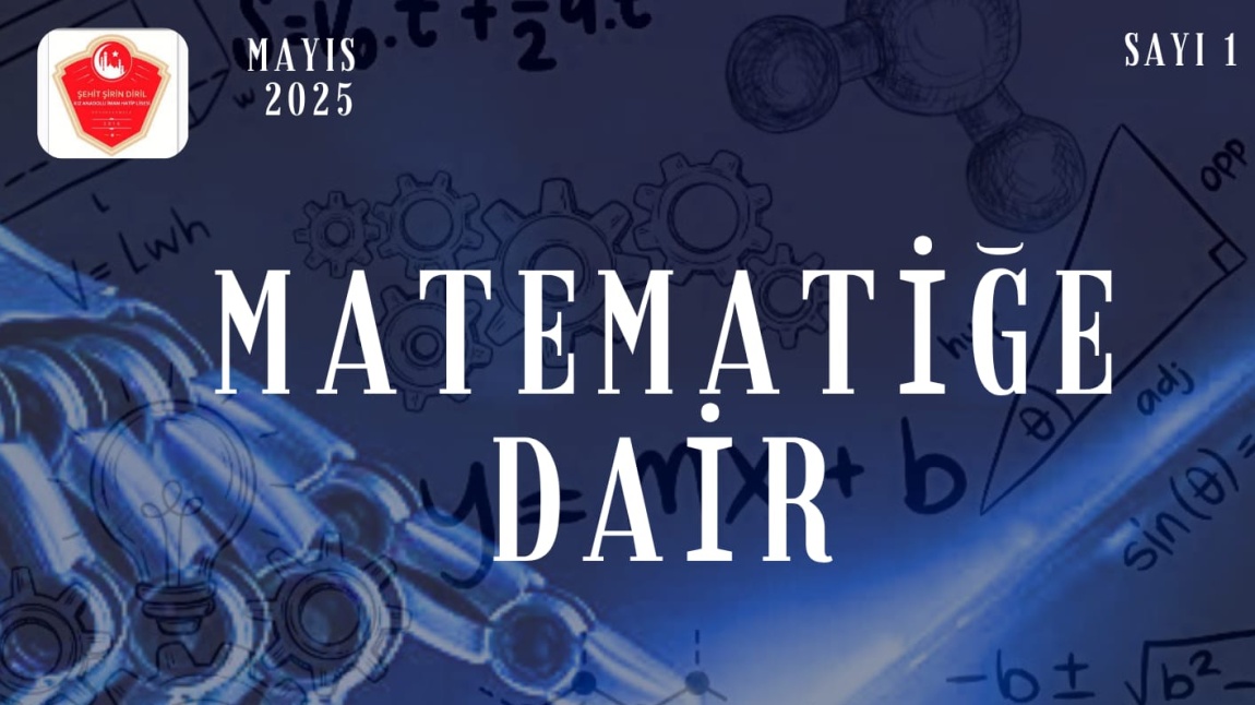 MATEMATİĞE DAİR